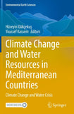Climate Change and Water Resources in Mediterranean Countries