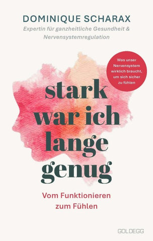 Stark war ich lange genug