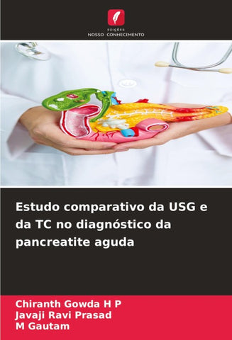 Estudo comparativo da USG e da TC no diagnóstico da pancreatite aguda