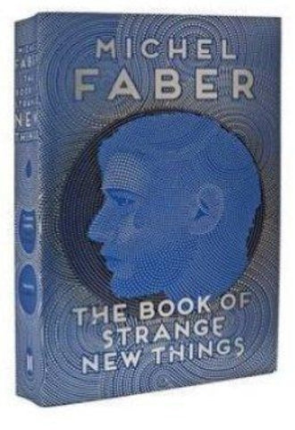 The Book of Strange New Things