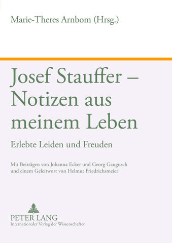 Josef Stauffer – Notizen aus meinem Leben