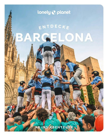 LONELY PLANET Reiseführer Entdecke Barcelona