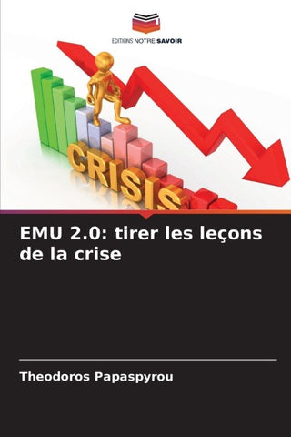 EMU 2.0: tirer les leçons de la crise