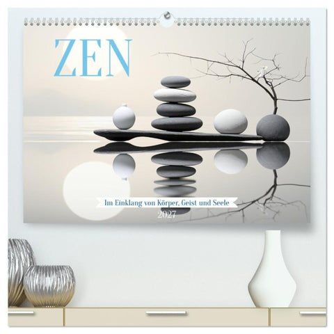 Zen (hochwertiger Premium Wandkalender 2027 DIN A2 quer), Kunstdruck in Hochglanz