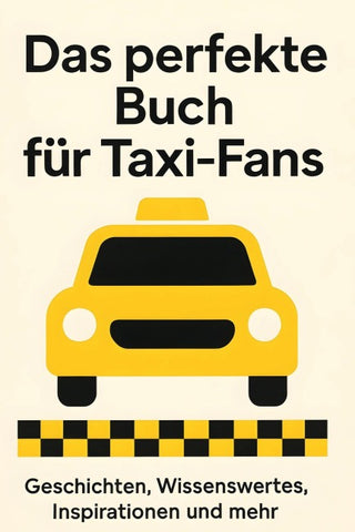 Das perfekte Buch für Taxi-Fans