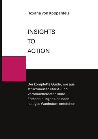 INSIGHTS TO ACTION
