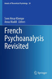French Psychoanalysis Revisited