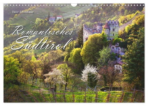 Romantisches Südtirol (Wandkalender 2027 DIN A3 quer), CALVENDO Monatskalender