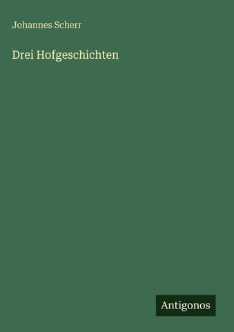 Drei Hofgeschichten