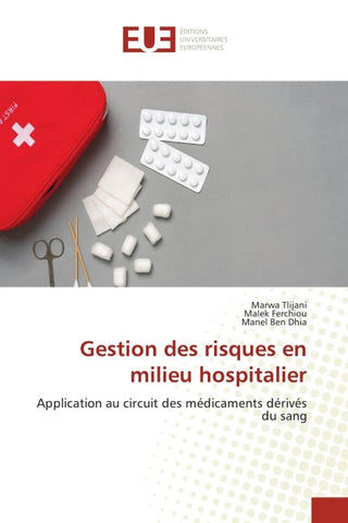 Gestion des risques en milieu hospitalier