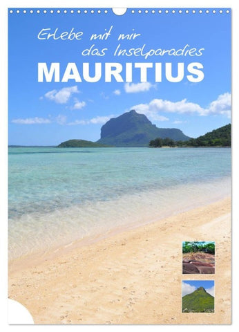 Erlebe mit mir das Inselparadies Mauritius (Wandkalender 2027 DIN A3 hoch), CALVENDO Monatskalender