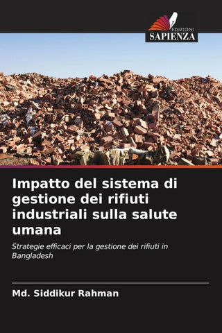 Impatto del sistema di gestione dei rifiuti industriali sulla salute umana