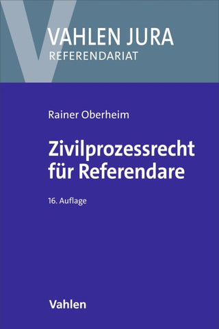 Zivilprozessrecht für Referendare