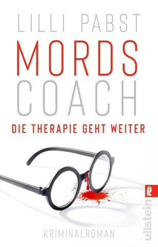 Mordscoach. Die Therapie geht weiter