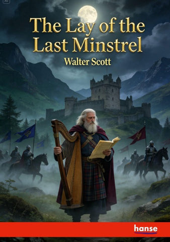 The Lay of the Last Minstrel