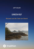 Unken-Ruf, Kriminaler Roman von der Washington Peninsula