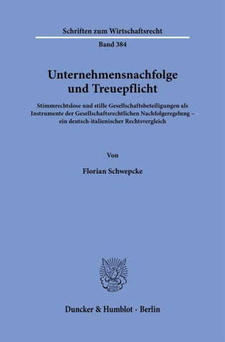 Unternehmensnachfolge und Treuepflicht