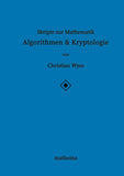 Skripte zur Mathematik - Algorithmen & Kryptologie