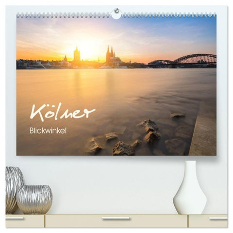 Kölner - Blickwinkel (hochwertiger Premium Wandkalender 2027 DIN A2 quer), Kunstdruck in Hochglanz