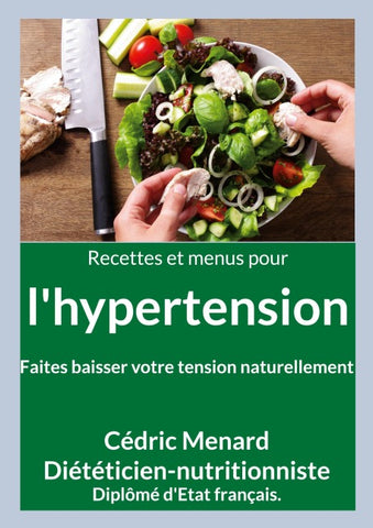 Recettes et menus pour l'hypertension.