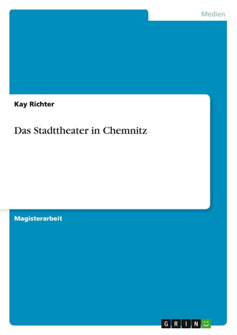 Das Stadttheater in Chemnitz