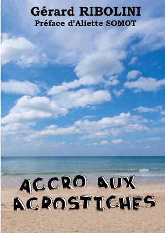 Accro aux accrostiches