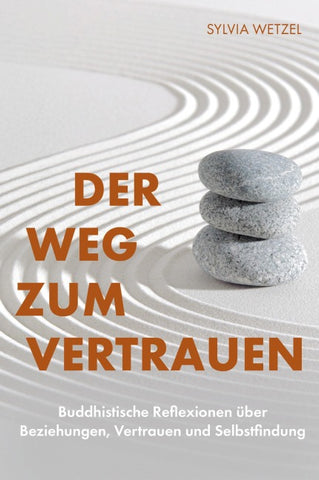 Der Weg zum Vertrauen