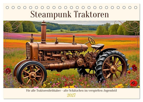 Steampunk Traktoren (Tischkalender 2027 DIN A5 quer), CALVENDO Monatskalender