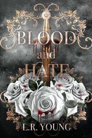 Blood and Hate