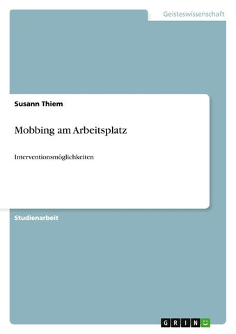 Mobbing am Arbeitsplatz