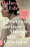 Portrait meiner Mutter mit Geistern