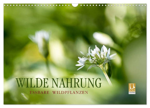 WILDE NAHRUNG (Wandkalender 2027 DIN A3 quer), CALVENDO Monatskalender