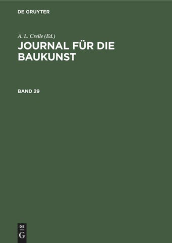 Journal für die Baukunst. Band 29