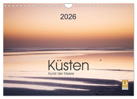 Küsten - Kunst der Meere (Wandkalender 2026 DIN A4 quer), CALVENDO Monatskalender