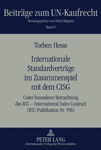 Internationale Standardverträge im Zusammenspiel mit dem CISG