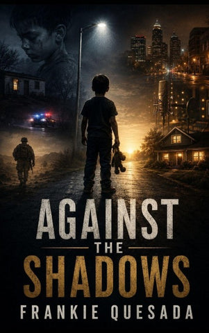 Against the Shadows