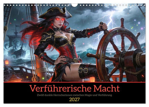Verführerische Macht (Wandkalender 2027 DIN A3 quer), CALVENDO Monatskalender