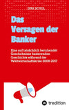 Das Versagen der Banker