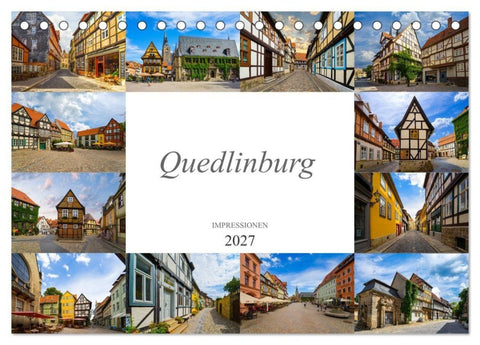 Quedlinburg Impressionen (Tischkalender 2027 DIN A5 quer), CALVENDO Monatskalender