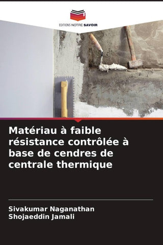 Matériau à faible résistance contrôlée à base de cendres de centrale thermique