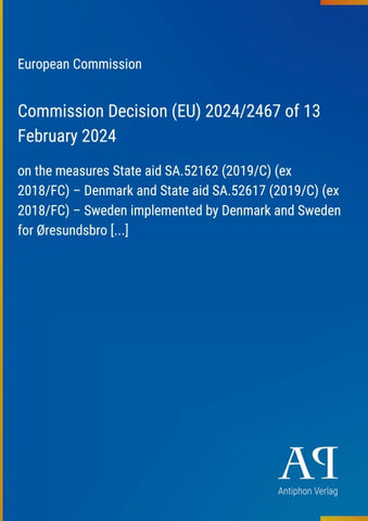 Commission Decision (EU) 2024/2467 of 13 February 2024