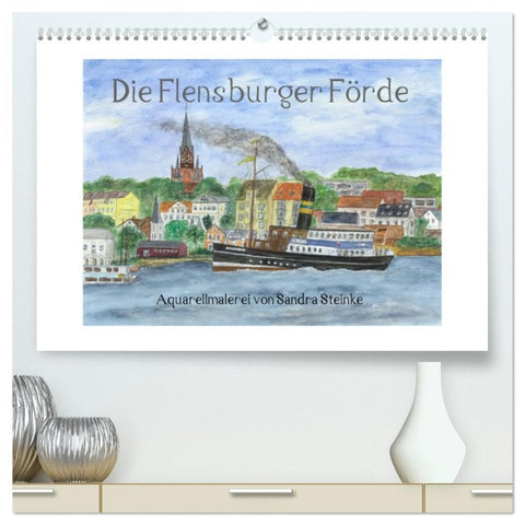 Die Flensburger Förde (hochwertiger Premium Wandkalender 2026 DIN A2 quer), Kunstdruck in Hochglanz
