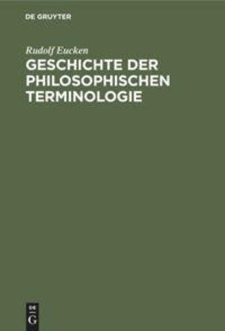 Geschichte der Philosophischen Terminologie