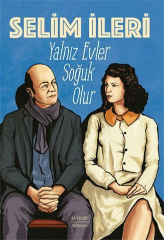 Yalniz Evler Soguk Olur