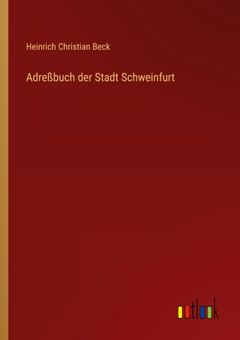 Adreßbuch der Stadt Schweinfurt