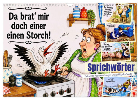 Sprichwörter. Bekannte Redewendungen und geflügelte Worte (Wandkalender 2027 DIN A3 quer), CALVENDO Monatskalender