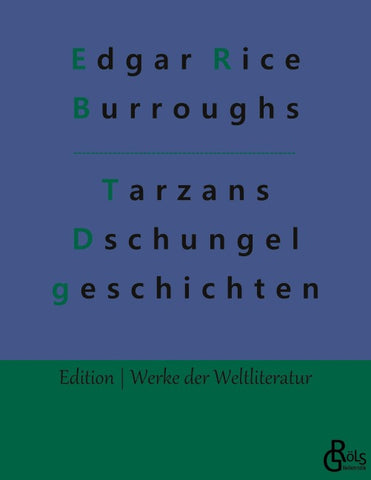 Tarzans Dschungelgeschichten