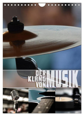 Der Klang von Musik (Wandkalender 2027 DIN A4 hoch), CALVENDO Monatskalender