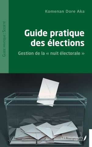 Guide pratique des élections