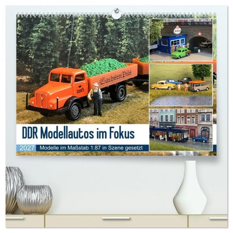 DDR Modellautos im Fokus (hochwertiger Premium Wandkalender 2027 DIN A2 quer), Kunstdruck in Hochglanz